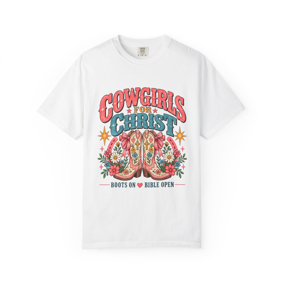 Cowgirls for Christ T-Shirt — Boots On  Bible Open Christian Western Tee