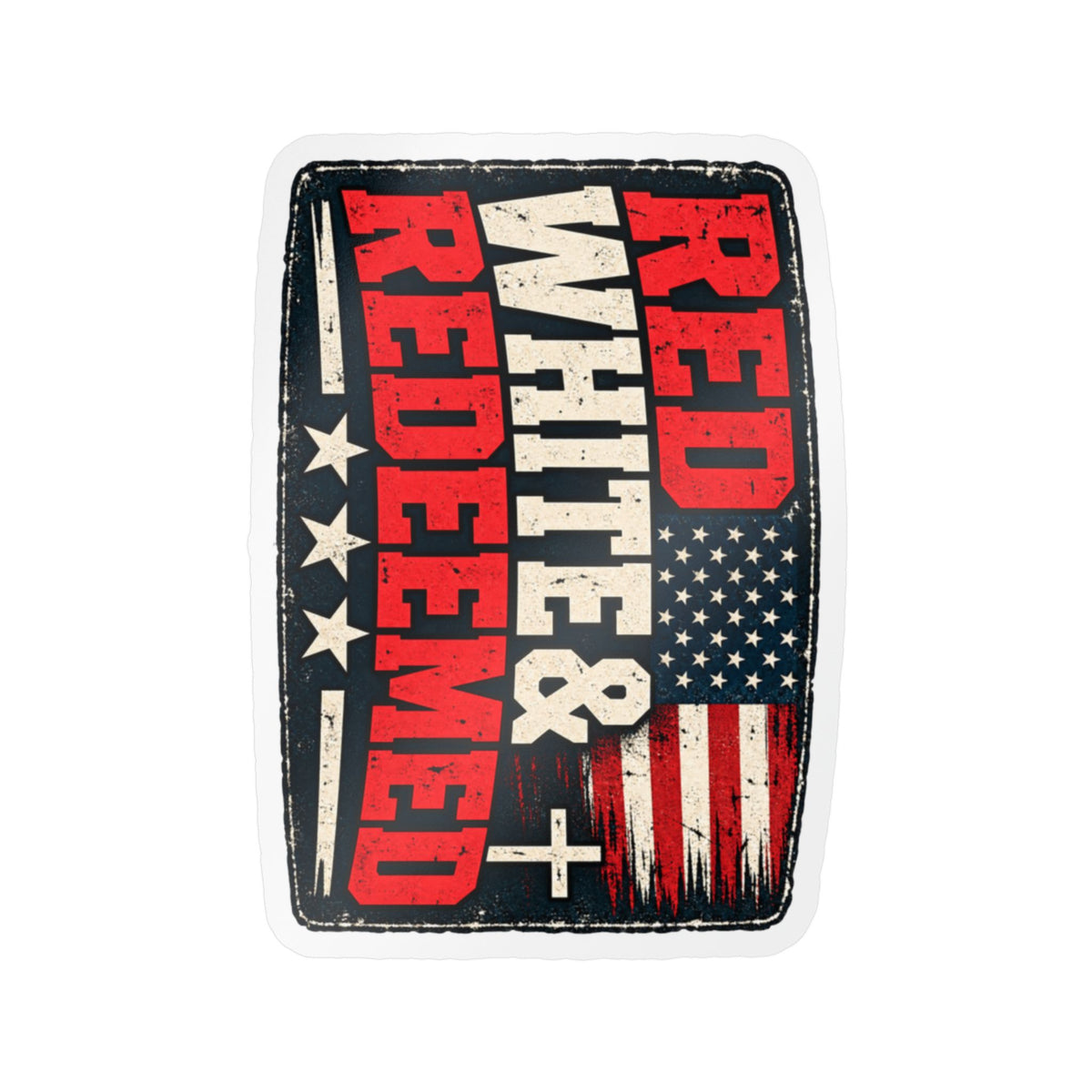 Red White & Redeemed Patriotic Vinyl Sticker