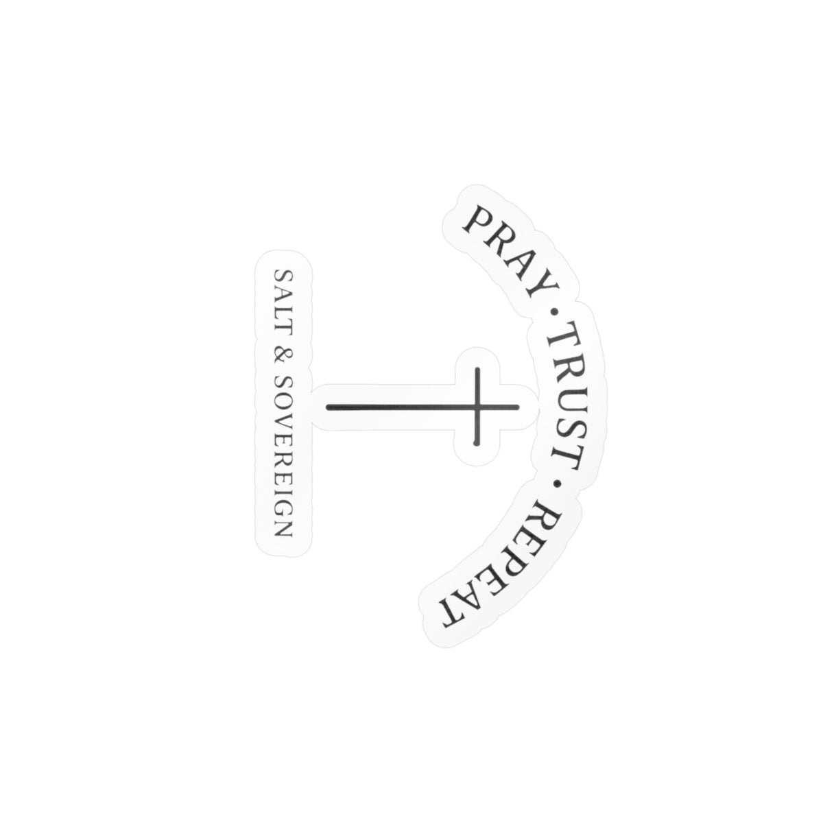 Pray • Trust • Repeat Vinyl Decal — Faith Cross Kiss-Cut Sticker