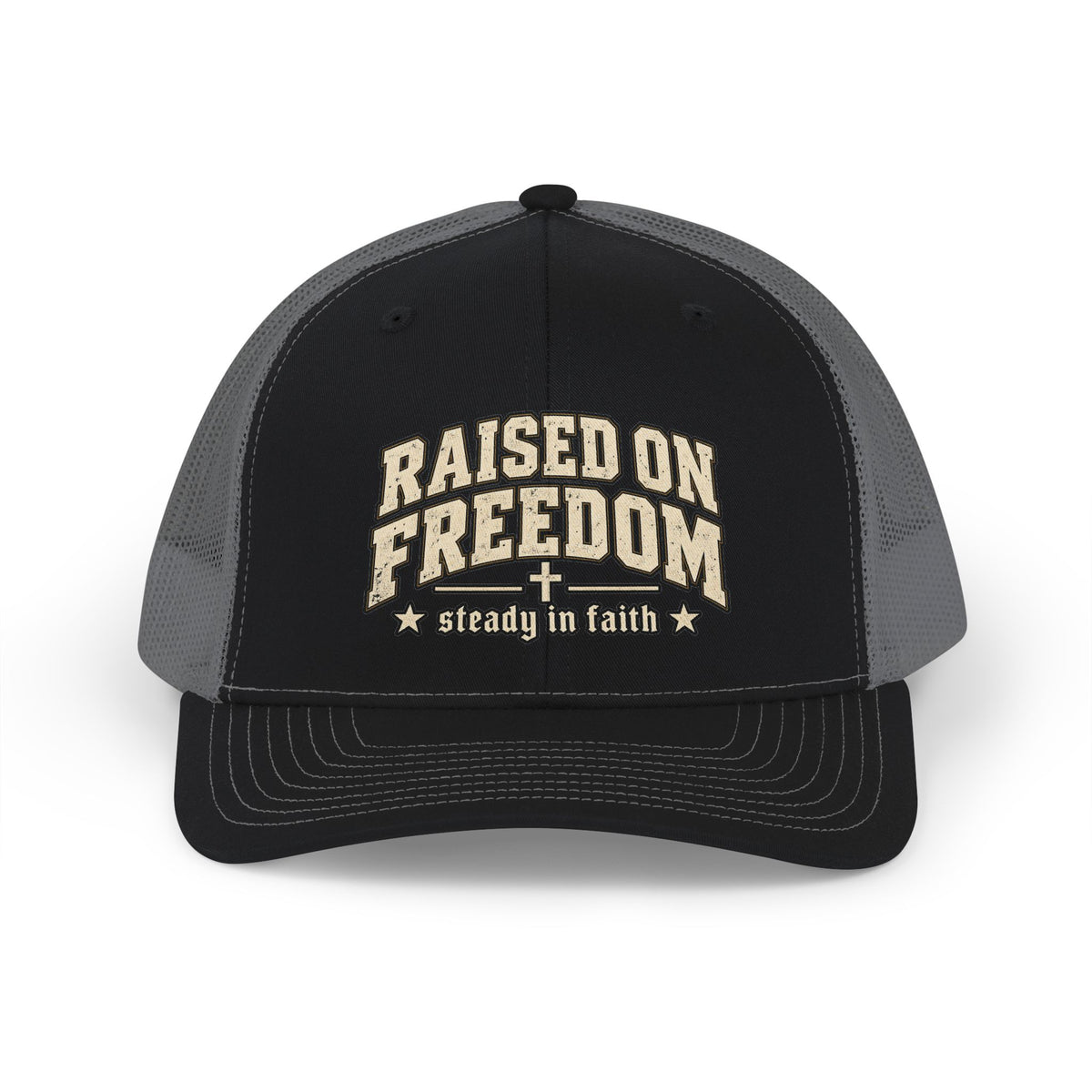 Raised on Freedom Snapback Trucker Cap — "Steady in Faith" Patriotic Mesh Hat